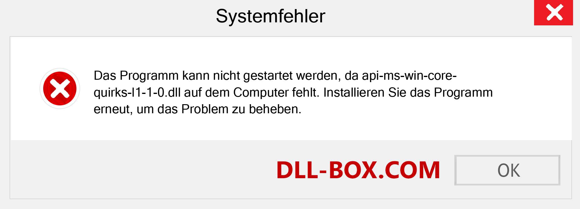 api-ms-win-core-quirks-l1-1-0.dll-Datei fehlt?. Download für Windows 7, 8, 10 - Fix api-ms-win-core-quirks-l1-1-0 dll Missing Error unter Windows, Fotos, Bildern
