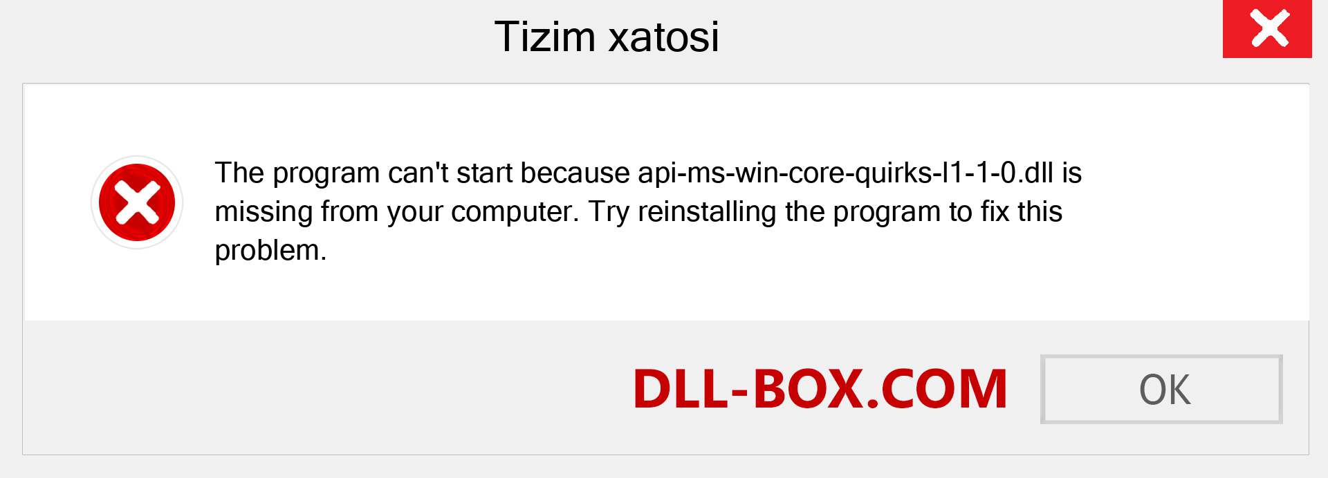 api-ms-win-core-quirks-l1-1-0.dll fayli yo'qolganmi?. Windows 7, 8, 10 uchun yuklab olish - Windowsda api-ms-win-core-quirks-l1-1-0 dll etishmayotgan xatoni tuzating, rasmlar, rasmlar